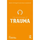 The Psychology of Trauma