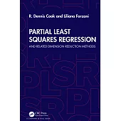 Partial Least Squares Regression: And Related Dimension Reduction Methods