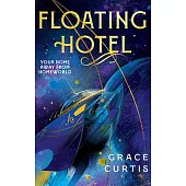 Floating Hotel