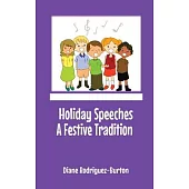 Holiday Speeches A Festive Tradition