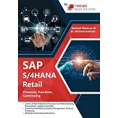 SAP S/4HANA Retail: Processes, Functions, Customising