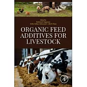 Organic Feed Additives for Livestock