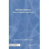 Bayesian Inference: Theory, Methods, Computations