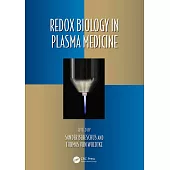 Redox Biology in Plasma Medicine