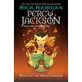Percy Jackson and the Olympians: Wrath of the Triple Goddess