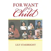 For Want of a Child