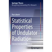 Statistical Properties of Undulator Radiation: Classical and Quantum Effects