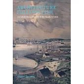 Architecture Follows Fish: An Amphibious History of the North Atlantic