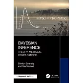 Bayesian Inference: Theory, Methods, Computations