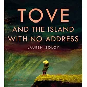 Tove and the Island with No Address