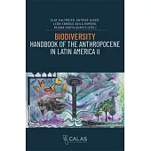 Biodiversity - Handbook of the Anthropocene in Latin America II