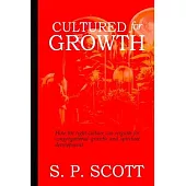 Cultured for Growth