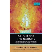 Light for the Nations: The Scriptures on the Universal Mission of Israel and the Church