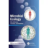 Microbial Ecology: Microbiomes, Viromes, and Biofilms