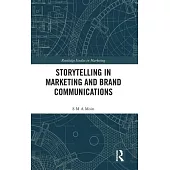 Storytelling in Marketing and Brand Communications