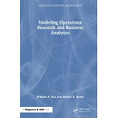 Modelling Operations Research and Business Analytics