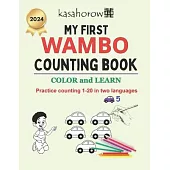 My First Wambo Counting Book: Colour and Learn 1 2 3