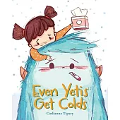 Even Yetis Get Colds