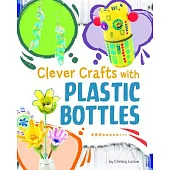 Clever Crafts with Plastic Bottles