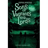 Sons of Vagrants and Lords