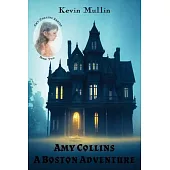 Amy Collins: A Boston Adventure