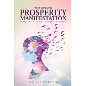 The Keys To Prosperity Manifestation