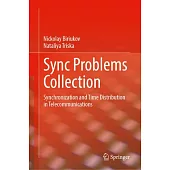 Sync Problems Collection: Synchronization and Time Distribution in Telecommunications