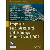 Progress in Landslide Research and Technology, Volume 3 Issue 1, 2024