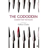 The Gododdin: Lament for the Fallen