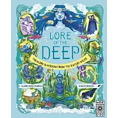 Lore of the Deep: Folklore & Wisdom from the Watery Wilds