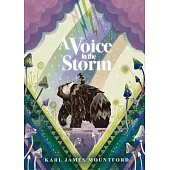 A Voice in the Storm