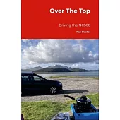 Over the Top: Driving the NC500