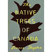 The Native Trees of Canada