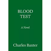 Blood Test: A Comedy