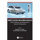 Smart Electric and Hybrid Vehicles: Design, Modeling, and Assessment by Industry 4.0 Approaches