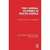 The Liberal Dilemma in South Africa