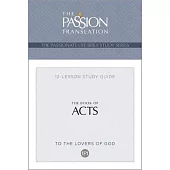 Tpt the Book of Acts: 12-Lesson Study Guide