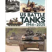 Us Battle Tanks 1946-2025