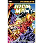 Iron Man Epic Collection: Age of Innocence
