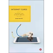 Internet Cures: The Social Lives of Digital Miracles