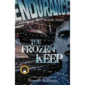 The Frozen Keep: Tales from the Heroic Age of Exploration