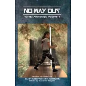 No Way Out: Varida Anthology Volume One