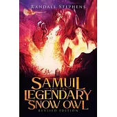 Samuil and the Legendary Snow Owl