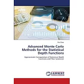 Advanced Monte Carlo Methods for the Statistical Depth Functions