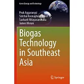 Biogas Technology in Southeast Asia