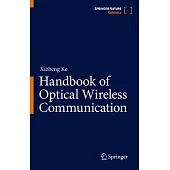 Handbook of Optical Wireless Communication