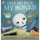 幫我把骨頭找回來!趣味押韻故事，認識身體結構 Give Me Back My Bones!