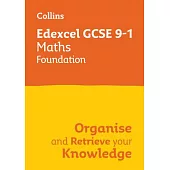 Collins GCSE Maths 9-1: Edexcel GCSE 9-1 Maths Foundation: Organise and Retrieve Your Knowledge