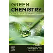 Green Chemistry: A Path to Sustainable Development