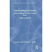 Grieving Beyond Gender: Understanding Diverse Grieving Styles